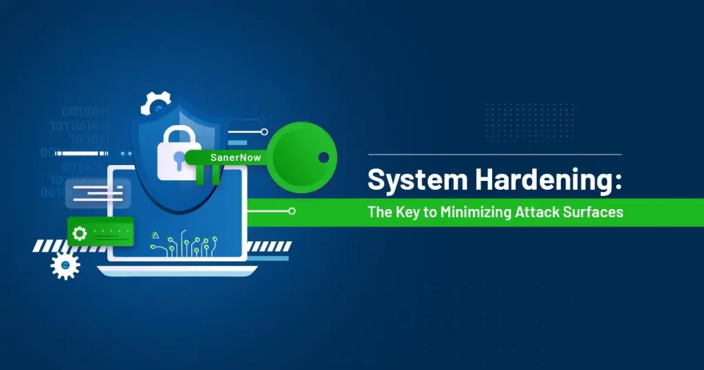 اهمیت هاردنینگ امنیتی